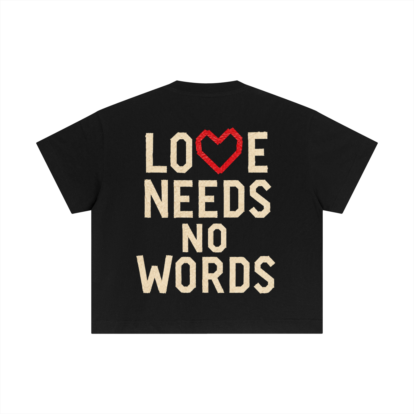 Love Needs No Words Crop T-Shirt