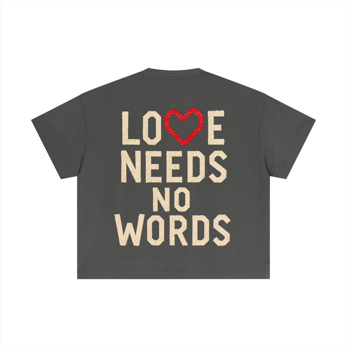 Love Needs No Words Crop T-Shirt